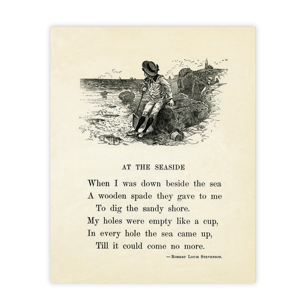 Robert Louis Stevenson’s seaside poem showcases a boy at the beach. He has been digging holes in the sand with his wooden shovel and is now resting on a large rock that overlooks the sea. Perfect seaside vintage wall décor and an elegant reminder of early-reader days! This page is from a book entitled, “Child Life A First Reader” and was printed in 1902. Vintage print reproduction measures 8 x 10 inches. Printed on durable cover stock with soft velvet finish. Tribegift.com